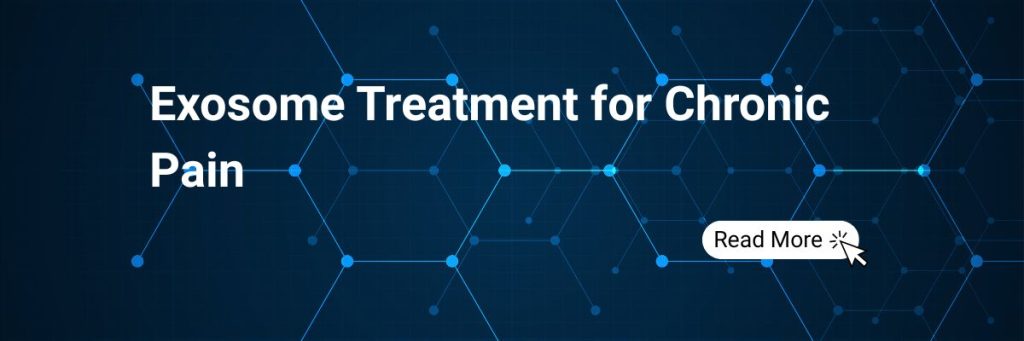 Exosome Treatment for Chronic Pain in Ohio and Chicago